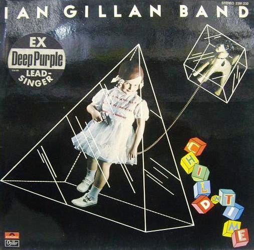 Ian Gillan 	Child In Time (Oyster – 2391232) LP, Gatefold	1976	Germany	nm-nm-	Цена	3 200 ₽
