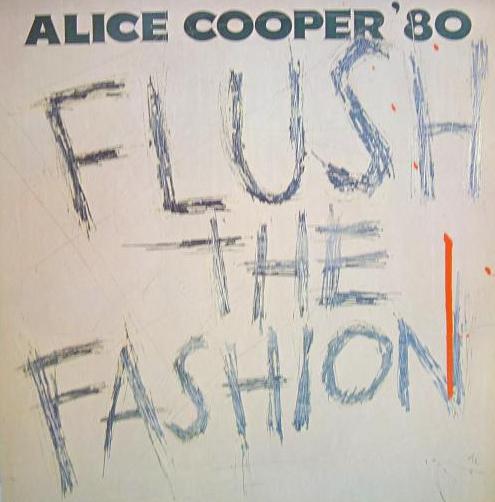 ALICE COOPER	 Flush The Fashion ( Warner Bros. Records – WB 56805 )	1980	Germany	nm-nm	Цена	2 650 ₽
