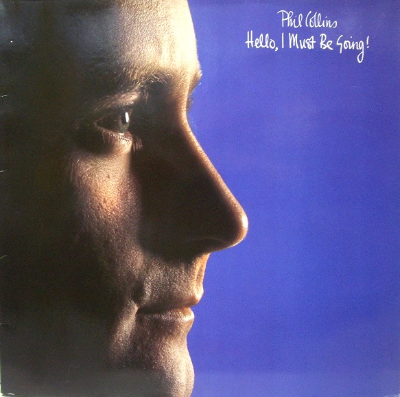 PHIL COLLINS	Hello, I Must Be Going!  (Atlantic – WEA 99 633) Gatefold	1982	Germany	nm-nm	Цена	2 150 ₽
