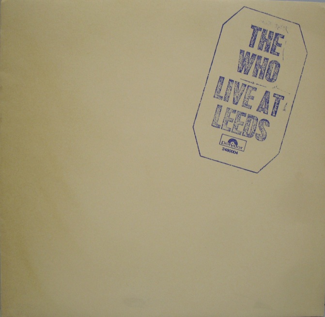 Who, The	 Live At Leeds (    Polydor – 2480 004 )Gatefold, with multiple inserts	1970	Germany	nm-nm	Цена	5 300 ₽
