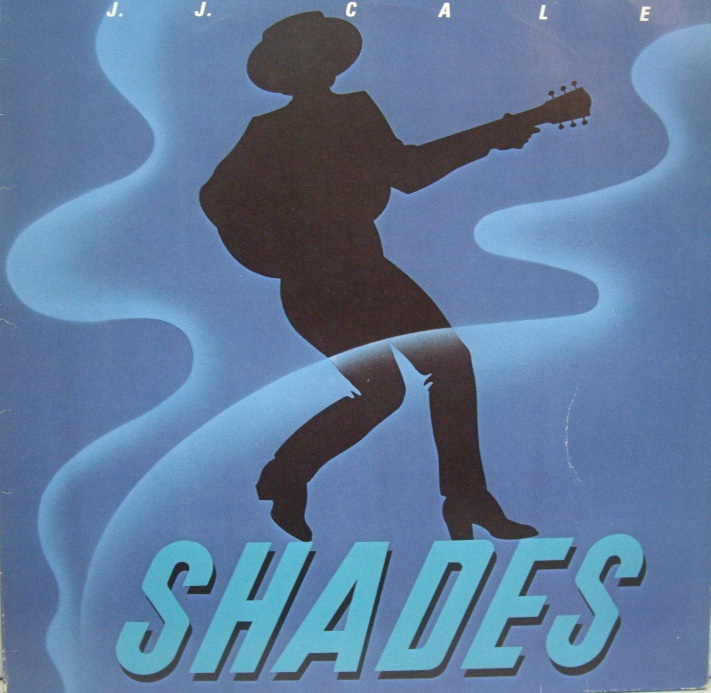 J.J.Cale	Shades  (  Shelter Records – 203 276 )	1980	Germany	nm-ex	Цена	2 650 ₽

