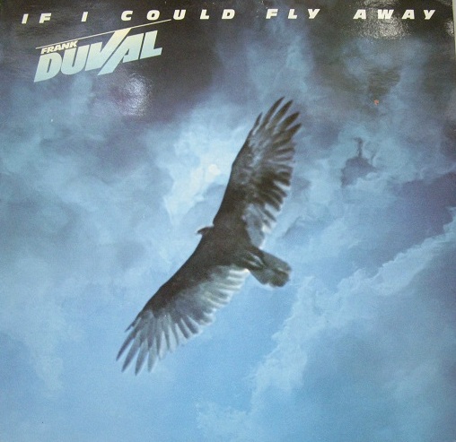 Frank Duval	If I Could Fly Away  (6.25440)	1983	Germany	nm-nm-	Цена	2 150 ₽
