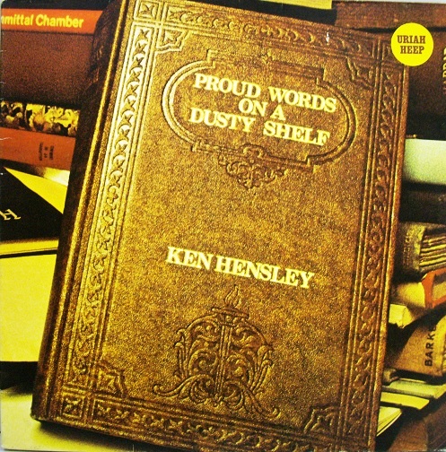 Ken Hensley	Proud Words On A Dusty Shelf (BRONZE 27 237 XAT) Repress, Gatefold	1973	Holland	nm-ex+	Цена	8 000 ₽- НОВАЯ ЦЕНА 7500 р.
