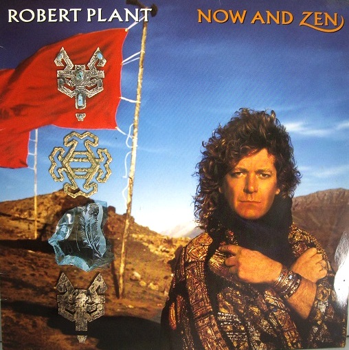 Robert Plant	Now and Zen	1988	Germany	nm-ex+	Цена 2650р.
